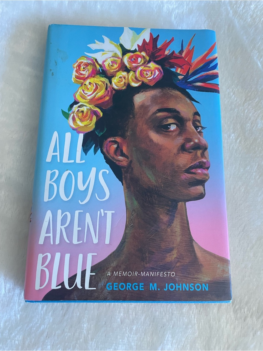 All Boys Aren't Blue by George M. Johnson - Blue/Pink Cover